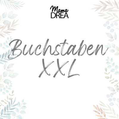 Buchstaben XXL - erst basteln, dann überraschen