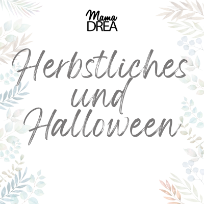 Herbstliches & Halloween